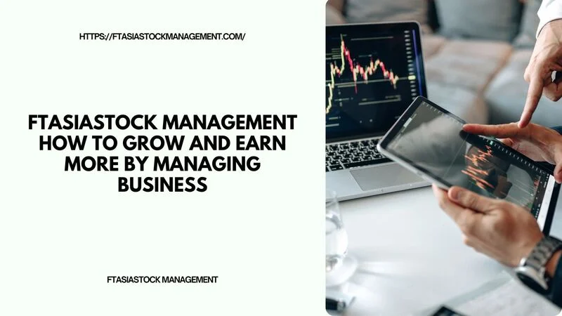 ftasiastock management