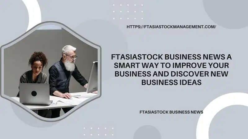 ftasiastock business news