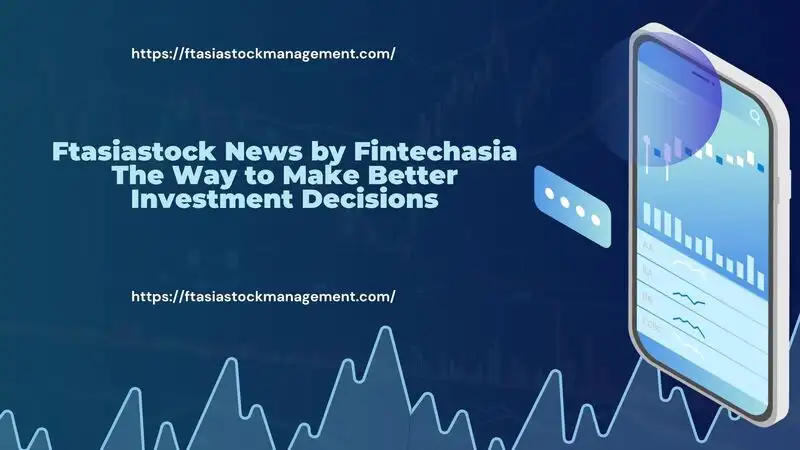 ftasiastock news by fintechasia